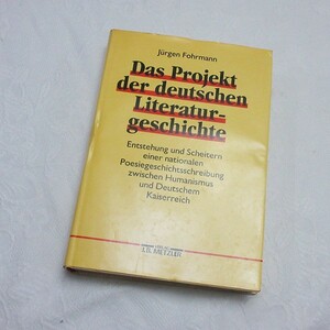 ■Das Projekt der deutschen Literatur- geschichte Jrgen Fohrmann ドイツ文学史 古本 ヴィンテージ レトロ