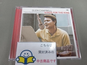 グレン・キャンベル CD 【輸入盤】Sings For The King