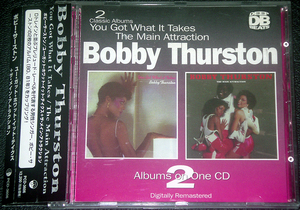 ボビー・サーストン Bobby Thurston / You Got What It Takes | The Main Attraction 2in1 極稀少盤