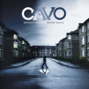 Bright Nights: Dark Days Cavo 輸入盤CD