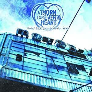 Things Aren't So Beautiful Now A Thorn for Every Heart 輸入盤CD