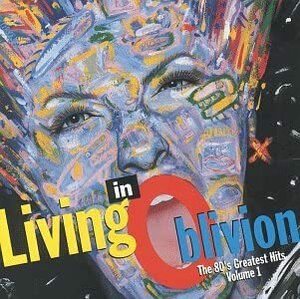 Living in Oblivion 1　Living In Oblivion (Series) 　輸入盤CD