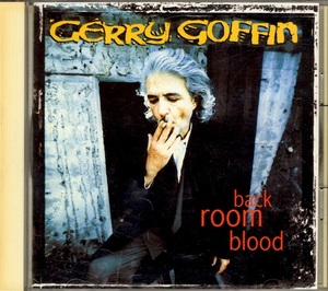 ジェリー・ゴフィン　Gerry Goffin /　back room blood 輸入盤CD