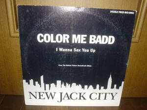 ☆US盤 12INC COLOR ME BADD/I WANNA SEX YOU UP 1991年☆