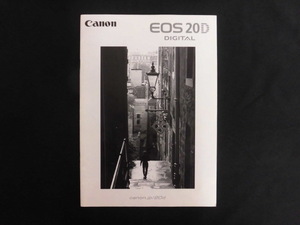 B2930! catalog Canon EOS 20D DIGITAL 2004 year 9 month Canon 