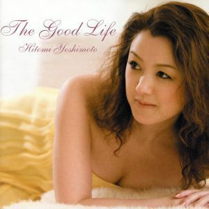 ＴＨＥ　ＧＯＯＤ　ＬＩＦＥ／吉本ひとみ