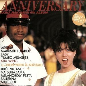 ＡＮＮＩＶＥＲＳＡＲＹ／中森明菜