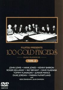 １００　（ワンハンドレッド）　ゴールド・フィンガーズ　－ピアノ・プレイハウス－　Ｖｏｌ．２／（オムニバス）