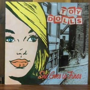TOY DOLLS / SHE GOES TO FINOS 12