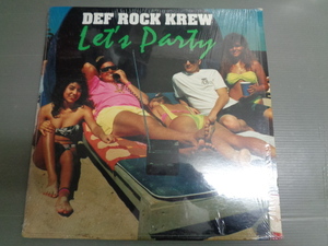 DEF ROCK KREW/LET'S PARTY/4647　BASS MUSIC