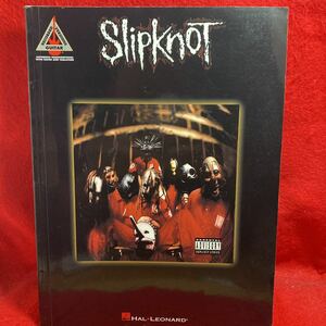 ▼スリップノット ギタースコア slipknot GUITAR RECORDED VERSIONS SCORE スコア 洋楽 洋書 楽譜 NO LIFE/DILUTED/EEYORE 全14曲掲載