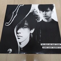 THE JESUS AND MARY CHAIN ジーザス＆メリーチェイン / SOME CANDY TALKING 12インチレコード_画像1