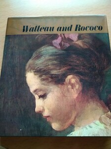 初版　世界の美術１１ ワトーとロココ美術　河出書房　編集・座右宝刊行会　装幀　亀倉雄策　