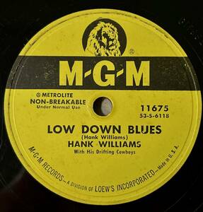 HANK WILLIAMS MGM You Better Keep It On Your Mind/ Low Down Blues