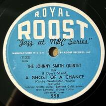 JOHNNY SMITH QUINTET w ZOOT SIMS, STAN GETZ ROOST A Ghost Of A Chance/ Where Or When_画像1