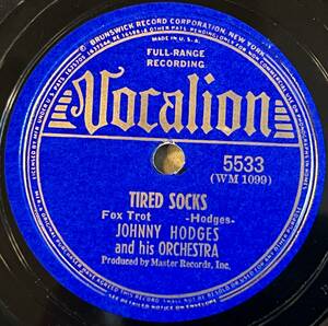 JOHNNY HODGES AND HIS ORCH. VOCALION Skunk Hollow Blues/ Tired Socks