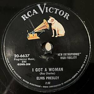 ELVIS PRESLEY RCA VICTOR I Got A Woman/ I*m Counting On You