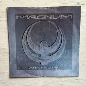 MAGNUM DAYS OF NO TRUST UK盤