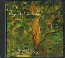 PENGUIN CAFE ORCHESTRA★When in Rome: Recorded Live at the Royal Festival Hall [ペンギン カフェ オーケストラ]_画像1