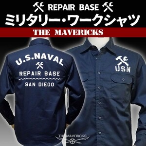 THE MAVERICKS ブランド 長袖 ワークシャツ L メンズ U.S.NAVY 米海軍 REPAIR BASE モデル 紺 ネイビー