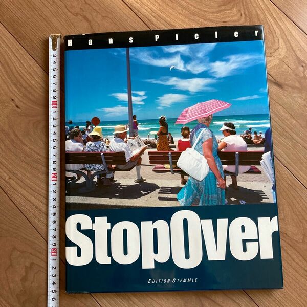【洋書写真集】Stop Over★ハンズピエラー／Hans Pieler
