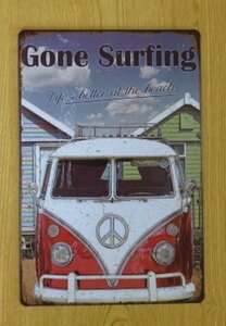 送料無料 ワーゲン タイプ2 Gone Surfing 金属製 メタルサインプレート フォルクスワーゲン VOLKSWAGEN TYPE2 コンビ COMBI