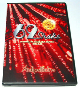 Anli Pollicino DVD「&#34;69 SHAKE 2013&#34; vol.3」 Shindy&Yo-1 直筆サイン入り　　アンリポリチーノ