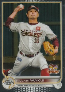 TOPPS 2022 NPB CHROME 涌井秀章 186 レギュラーカード