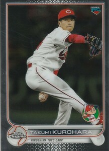 TOPPS 2022 NPB CHROME 黒原拓未 151 レギュラーカード