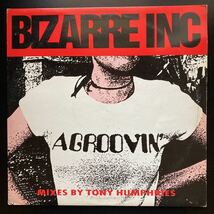 12inch BIZARRE INC / AGROOVIN'_画像1