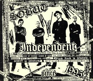 Ｉｎｄｅｐｅｎｄｅｎｔ　ｓｉｎｃｅ　１９９５／ＳＯＢＵＴ