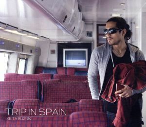 Ｔｒｉｐ　ｉｎ　ＳＰＡＩＮ　鈴木啓太／（オムニバス）,ＥＡ,Ｚｅｒｏ　Ｒｉｂｅｉｒｏ,Ｍｅｓｔｉｓａｙ,Ｍａｒｉａ　Ｓａｌｇａｄｏ,Ｊ