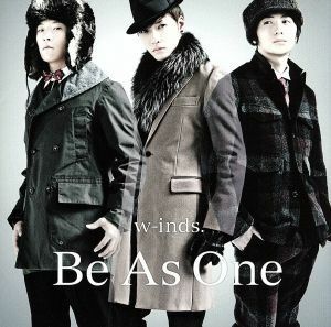 Ｂｅ　Ａｓ　Ｏｎｅ／Ｌｅｔ’ｓ　ｇｅｔ　ｉｔ　ｏｎ（初回限定盤Ａ）（ＤＶＤ付）／ｗ－ｉｎｄｓ．