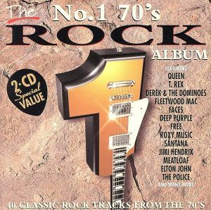 【輸入盤】Ｎｏ．１　７０’ｓ　Ｒｏｃｋ　Ａｌｂｕｍ／（オムニバス）