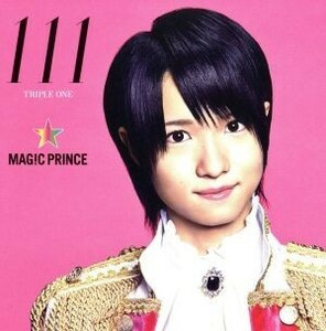 １１１（初回限定“西岡健吾”盤）／ＭＡＧ！Ｃ☆ＰＲＩＮＣＥ