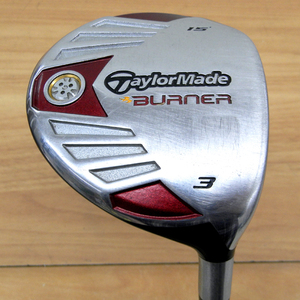 BURNER バーナー フェアウェイウッド 3W 15° TaylorMade テーラーメイド 札幌 西区 西野