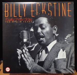 【JV130】BILLY ECKSTINE「Everything I Have Is Yours (The M-G-M Years)」(2LP), 85 US Compilation　★ジャズ・ボーカル