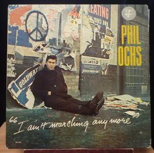 【CF024】PHIL OCHS「I Ain't Marching Anymore」, 65 US mono Original　★フォーク