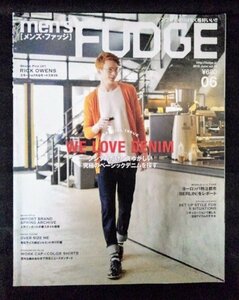 [03510]men's FUDGE メンズ・ファッジ 2015年6月号 vol.73 三栄書房 コーディネート カジュアル デニム デザイン 男性向け ファッション