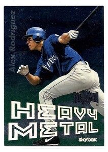 MLB 2000 Sky Box METAL Heavy Metal 6of10 Alex Rodriguez アレックス・ロドリゲス　A・ロッド　　新品ミント状態品