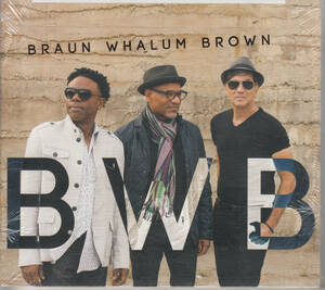 ◆新品・送料無料◆BWB(BRAUN WHALUM BROWN)～カーク・ウェイラム　デジパック仕様 Import v6107