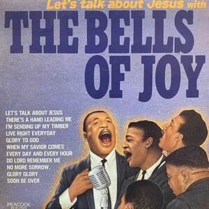 Bells Of Joy - Let's Talk About Jesus With