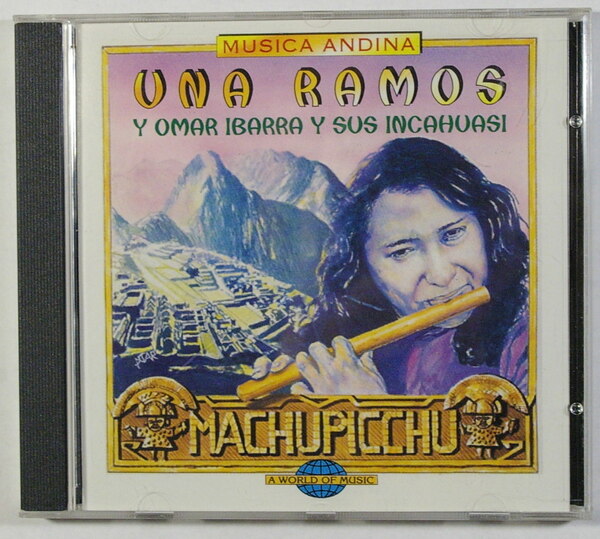 MACHUPICCU ウニャ・ラモス / オマール・イバラとインカワシ アンデスの音楽 UNA RAMOS / Omar Ibarra MUSIC OF THE ANDES 中古CD