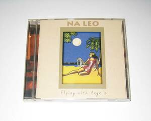 Na Leo / Flying With Angels ナレオ フライング ウィズ エンジェル CD USED 国内盤 Hawaiian Music ハワイアンミュージック フラダンス