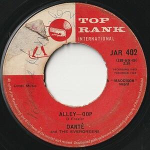 Dante And The Evergreens Alley-Oop / The Right Time Top Rank International UK JAR 402 202095 R&B R&R レコード 7インチ 45