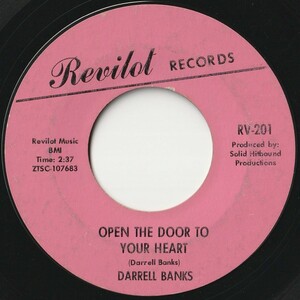 Darrell Banks Open The Door To Your Heart / Our Love (Is In The Pocket) Revilot US RV-201 202072 SOUL ソウル レコード 7インチ 45