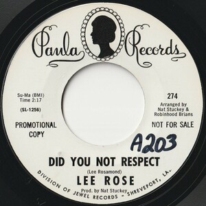 Lee Rose Did You Not Respect / I've Got the Downhearted Blues Paula US 274 202197 R&B R&R レコード 7インチ 45
