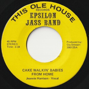 Epsilon Jass Band Cake Walkin' Babies From Home This Ole House US 306125 202222 JAZZ ジャズ レコード 7インチ 45