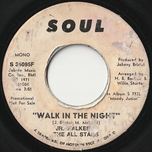 Junior Walker & The All Stars Walk In The Night (Mono) / (Stereo) Soul US S 35095F 202085 SOUL ソウル レコード 7インチ 45