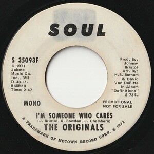 Originals I'm Someone Who Cares (Mono) / (Stereo) Soul US S-35093F 202084 SOUL ソウル レコード 7インチ 45